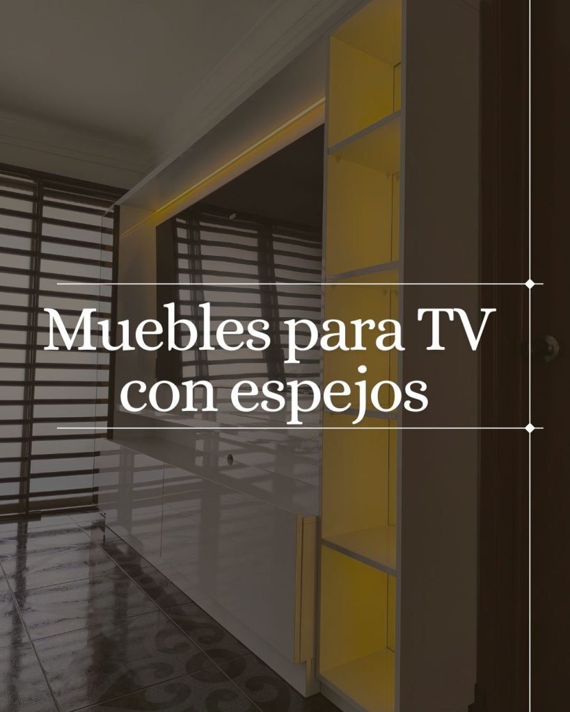Muebles para TV con espejos